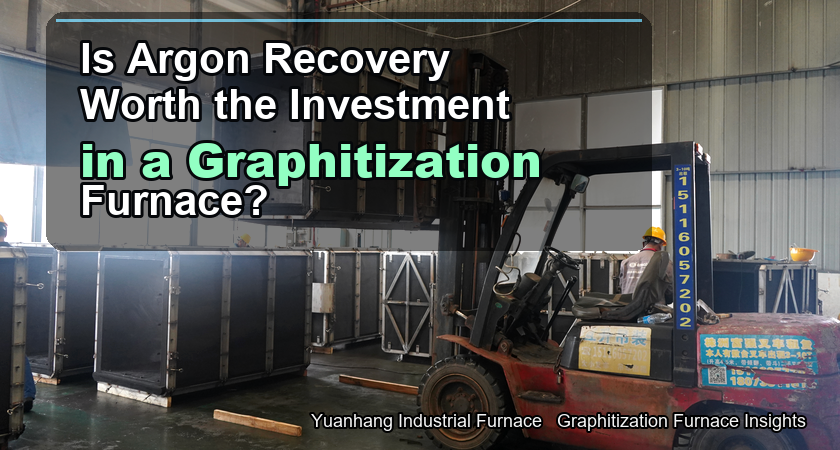 Is it worthwhile to recover used argon gas from a graphitization furnace and add it to a recovery system? Is it worthwhile to recover used argon gas from a graphitization furnace and add it to a recovery system?