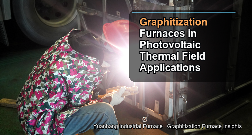 Application of graphitization furnaces in photovoltaic thermal fields: a 