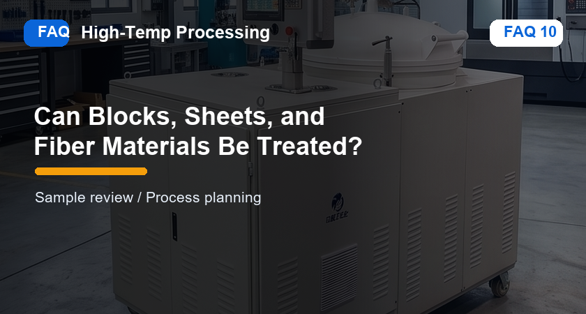 FAQ_10_website_cover_Can Blocks， Sheets, and Fiber Materials Be Treated.png
