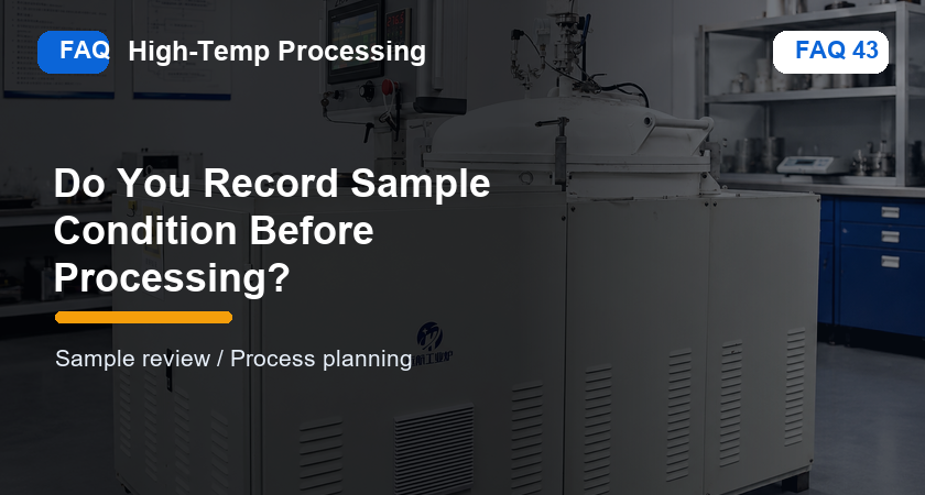 FAQ_43_website_cover_Do You Record Sample Condition Before Processing.png